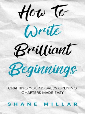 cover image of How to Write Brilliant Beginnings